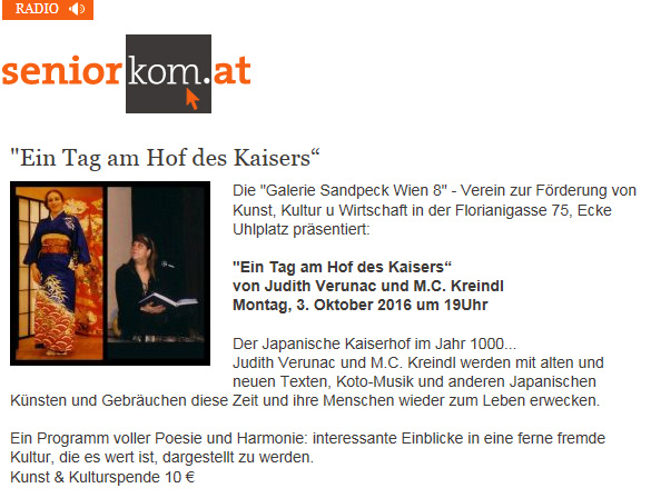 Mietgalerie Radio Seniorkom.at Ein Tag am Hof des japanischen Kaisers Preis freien Szene Wiens 2016 IG Kultur Offene Singrunde Nadja Offinger Wien Vernissage Ausstellung Kunstgalerie International Vienna Mietgalerie Josefstadt Stadtspionin Das Magazin für aktuelles Ausstellungsgeschehen Vernissage Kurier Freizeit Kultur Wochenende Kronen Zeitung oe24 Österreich Augustin Strawanzerin BZ Wiener Bezirkszeitung Josefstadt Tage der offenen Werkstätten achten herum A-List Wien Tourismus der Grazer Österreich Heute Zeitung Kunstplattform für moderne Kunst Kulturverein Galerie Sandpeck Wien zeitgenössische österreichische Kunst K
          ultur Wirtschaft Veranstaltungslokal Künstlerberatung Kunstkalender Kunsthandwerksmarkt Veranstaltungsprogramm Pop-up-Store Florianigasse Josefstädter 1080 kaufen mieten Werkpräsentation Ausstellung bildende gestaltende KünstlerInnen GrafikerInnen FotografInnen KunsthandwerkerInnen angewandten Gebrauchskunst DesignerInnen ErwachsenenbildnerInnen KursleiterInnen TrainerInnen Menschen Fachwissen Kompetenzen Wissen Können interessierten Menschen AutorInnen LiteratInnen DichterInnen LyrikerInnen SchriftstellerInnen JournalistInnen MusikerInnen AlleinunterhalterInnen Ausstellungsräume Kursräume Seminarraum geschlossene Veranstaltungen Mietraum Fest privater Rahmen Übungsraum MusikerInnen Treffpunkt regelmäßige Gruppen Trainingsgruppe Kunstwerke Kunstmarkt Mietkunst Ausstellungszeit Programm Kunstverleih Kunstinteressenten 
          Unterstützer KunstsammlerIn Vermarktung Marketing Kommunikationsstrategien Presse Öffentlichkeitsarbeit Konzepte Printmedien Onlinemedien künstlerischen Arbeit Ausstellungsorganisation Pressemitteilungen Onlineplattformen gewinnbringender Webseiten Künstlerhompage Weihnachtsmarkt Christkindlmarkt Adventmarkt