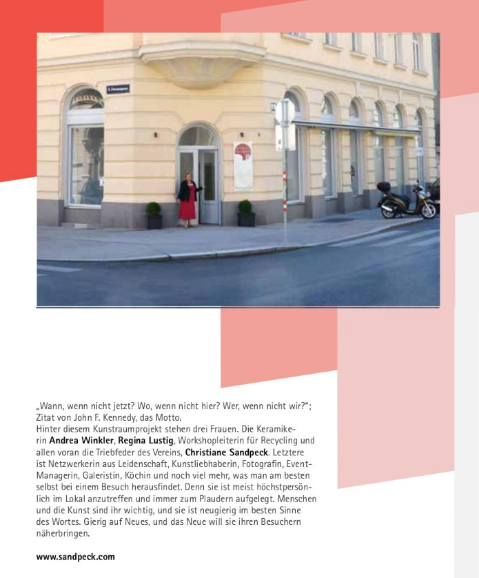 Mietgalerie Preis freien Szene Wiens 2016 IG Kultur Offene Singrunde Nadja Offinger Wien Vernissage Ausstellung Kunstgalerie International Vienna Mietgalerie Josefstadt Stadtspionin Das Magazin für aktuelles Ausstellungsgeschehen Vernissage Kurier Freizeit Kultur Wochenende Kronen Zeitung oe24 Österreich Augustin Strawanzerin BZ Wiener Bezirkszeitung Josefstadt Tage der offenen Werkstätten achten herum A-List Wien Tourismus der Grazer Österreich Heute Zeitung Kunstplattform für moderne Kunst Kulturverein Galerie Sandpeck Wien zeitgenössische österreichische Kunst K
          ultur Wirtschaft Veranstaltungslokal Künstlerberatung Kunstkalender Kunsthandwerksmarkt Veranstaltungsprogramm Pop-up-Store Florianigasse Josefstädter 1080 kaufen mieten Werkpräsentation Ausstellung bildende gestaltende KünstlerInnen GrafikerInnen FotografInnen KunsthandwerkerInnen angewandten Gebrauchskunst DesignerInnen ErwachsenenbildnerInnen KursleiterInnen TrainerInnen Menschen Fachwissen Kompetenzen Wissen Können interessierten Menschen AutorInnen LiteratInnen DichterInnen LyrikerInnen SchriftstellerInnen JournalistInnen MusikerInnen AlleinunterhalterInnen Ausstellungsräume Kursräume Seminarraum geschlossene Veranstaltungen Mietraum Fest privater Rahmen Übungsraum MusikerInnen Treffpunkt regelmäßige Gruppen Trainingsgruppe Kunstwerke Kunstmarkt Mietkunst Ausstellungszeit Programm Kunstverleih Kunstinteressenten 
          Unterstützer KunstsammlerIn Vermarktung Marketing Kommunikationsstrategien Presse Öffentlichkeitsarbeit Konzepte Printmedien Onlinemedien künstlerischen Arbeit Ausstellungsorganisation Pressemitteilungen Onlineplattformen gewinnbringender Webseiten Künstlerhompage Weihnachtsmarkt Christkindlmarkt Adventmarkt