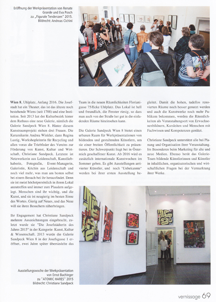 International Vienna Mietgalerie Josefstadt Stadtspionin Das Magazin für aktuelles Ausstellungsgeschehen Vernissage Kurier Freizeit Kultur Wochenende Kronen Zeitung oe24 Österreich Augustin Strawanzerin BZ Wiener Bezirkszeitung Josefstadt Tage der offenen Werkstätten achten herum A-List Wien Tourismus der Grazer Österreich Heute Zeitung Kunstplattform für moderne Kunst Kulturverein Galerie Sandpeck Wien zeitgenössische österreichische Kunst K
          ultur Wirtschaft Veranstaltungslokal Künstlerberatung Kunstkalender Kunsthandwerksmarkt Veranstaltungsprogramm Pop-up-Store Florianigasse Josefstädter 1080 kaufen mieten Werkpräsentation Ausstellung bildende gestaltende KünstlerInnen GrafikerInnen FotografInnen KunsthandwerkerInnen angewandten Gebrauchskunst DesignerInnen ErwachsenenbildnerInnen KursleiterInnen TrainerInnen Menschen Fachwissen Kompetenzen Wissen Können interessierten Menschen AutorInnen LiteratInnen DichterInnen LyrikerInnen SchriftstellerInnen JournalistInnen MusikerInnen AlleinunterhalterInnen Ausstellungsräume Kursräume Seminarraum geschlossene Veranstaltungen Mietraum Fest privater Rahmen Übungsraum MusikerInnen Treffpunkt regelmäßige Gruppen Trainingsgruppe Kunstwerke Kunstmarkt Mietkunst Ausstellungszeit Programm Kunstverleih Kunstinteressenten 
          Unterstützer KunstsammlerIn Vermarktung Marketing Kommunikationsstrategien Presse Öffentlichkeitsarbeit Konzepte Printmedien Onlinemedien künstlerischen Arbeit Ausstellungsorganisation Pressemitteilungen Onlineplattformen gewinnbringender Webseiten Künstlerhompage Weihnachtsmarkt Christkindlmarkt Adventmarkt